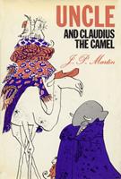   Uncle and Claudius the Camel