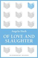   Of Love and Slaughter