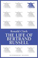   The Life of Bertrand Russell