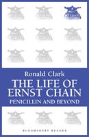   The Life of Ernst Chain