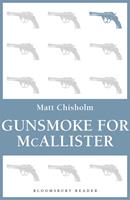   Gunsmoke for McAllister