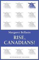   Rise, Canadians!