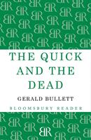   The Quick and the Dead