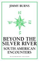   Beyond The Silver River