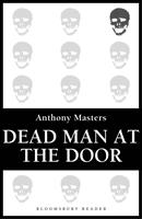   Dead Man at the Door