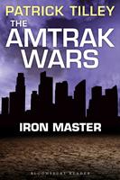   The Amtrak Wars: Iron Master