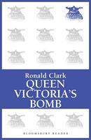   Queen Victoria's Bomb