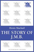   The Story of J.M.B