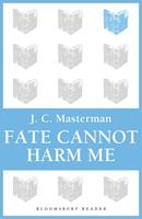   Fate Cannot Harm Me