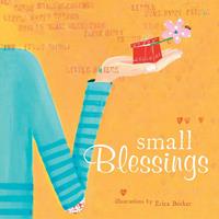   Small Blessings