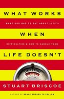 What Works When Life Doesn't