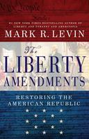   The Liberty Amendments