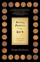   Rolling Pennies in the Dark