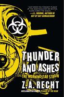   Thunder and Ashes