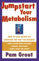   Jumpstart Your Metabolism