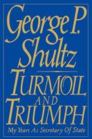   Turmoil and Triumph