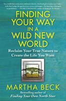 Finding Your Way in a Wild New World