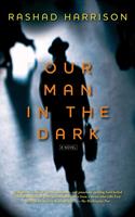   Our Man in the Dark