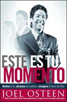   Este es tu momento