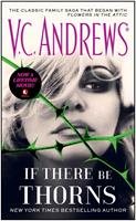   If There Be Thorns