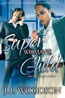   Superwoman's Child