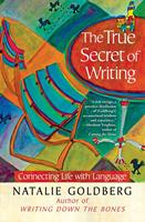The True Secret of Writing