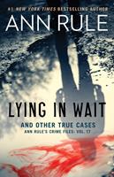   Lying in Wait