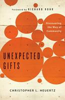   Unexpected Gifts