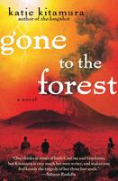  Gone to the Forest