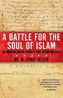   A Battle for the Soul of Islam