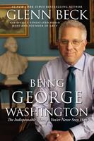   Being George Washington