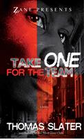   Take One for the Team