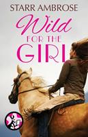   Wild for the Girl