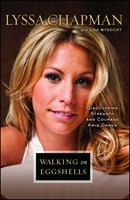   Walking on Eggshells