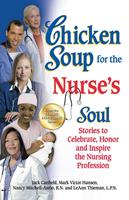   Chicken Soup for the Nurse's Soul