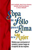   Sopa de Pollo para el Alma de la Mujer