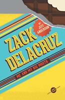  Zack Delacruz: Me and My Big Mouth (Zack Delacruz, Book 1)