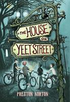   The House on Yeet Street