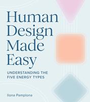   Human Design Made Easy