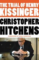   The Trial of Henry Kissinger