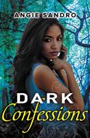   Dark Confessions