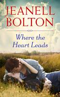   Where the Heart Leads