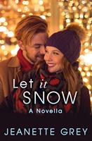   Let It Snow