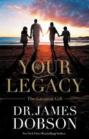   Your Legacy