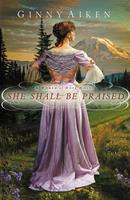   She Shall Be Praised