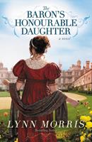   The Baron's Honourable Daughter