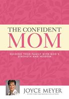   The Confident Mom