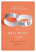   Lists to Love By for Busy Wives