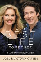   Our Best Life Together