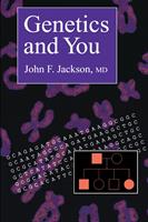   Genetics and You